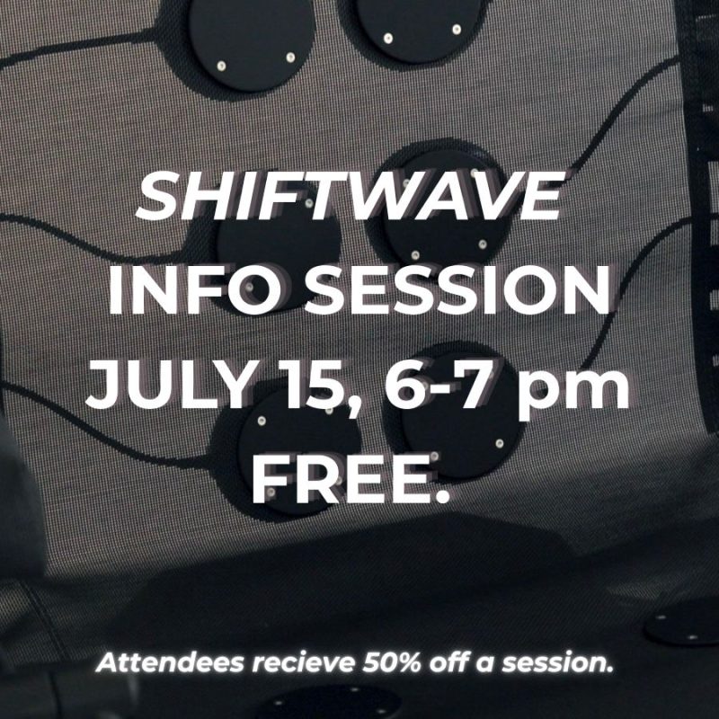 shiftwave info session july 15, 6-7pm. free. attendees recieve 50% off a session.